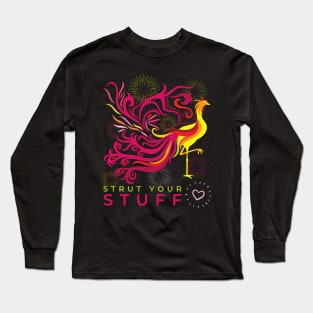 Strut Your Stuff Long Sleeve T-Shirt